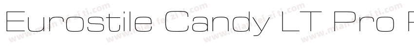 Eurostile Candy LT Pro Regular字体转换